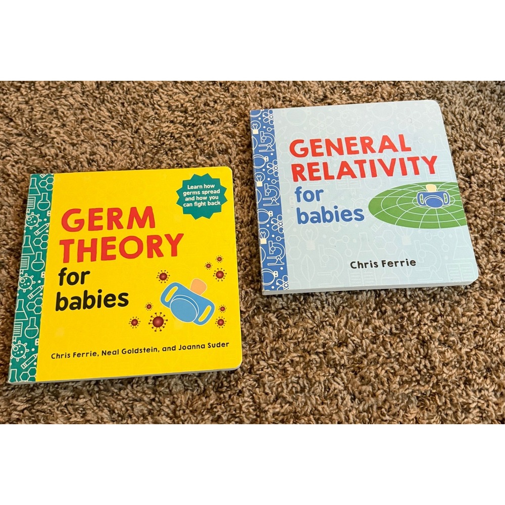 Sourcebooks-Two Science Books-Germ Theory & General Relativity (For Babies)